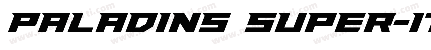 Paladins Super-Italic字体转换